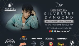 ADVANTA PRODUCCIONES INICIA VENTA DE ENTRADAS AL MISS VENEZUELA 2022 Y CONCIERTO CON SILVESTRE DANGOND