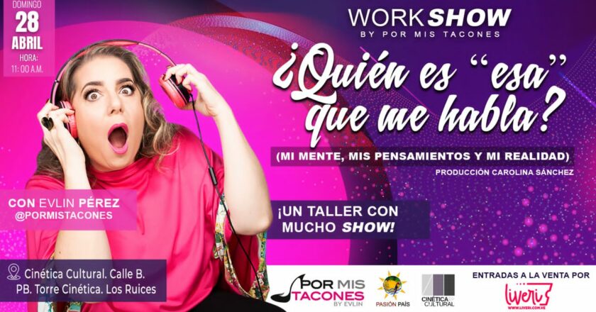 Evlin Pérez ofrece a través de sus WorkShow, mucho más que entretenimiento