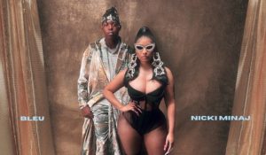 “LOVE IN THE WAY” UNE A BLEU Y NICKI MINAJ