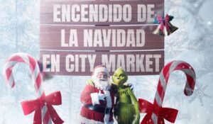 El Centro Comercial City Market este 2024 da la Bienvenida a la Navidad con un Mágico Evento «Cuentos de Navidad: Santa & Grinch, La Verdadera Magia Familiar”