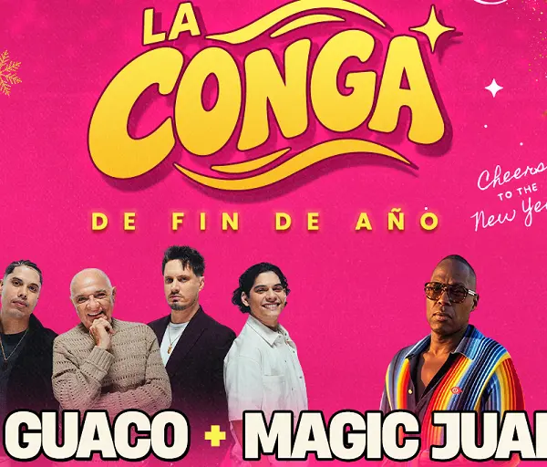 “La Conga” reunirá a Guaco, Magic Juan y New York, New York para despedir 2026