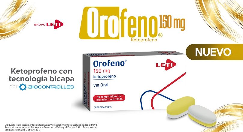 Grupo LETI lanza al mercado venezolano el medicamento Orofeno, el nuevo Ketoprofeno con tecnología bicapa