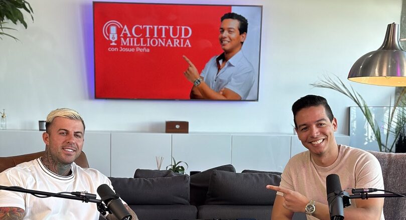 Josué Peña: El Genio de las Ventas Digitales Impacta Miles de Vidas con el Podcast de Mayor Conversión «Actitud Millonaria»