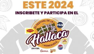 ¡Desata tu talento culinario y participa en el Festival de la Hallaca!