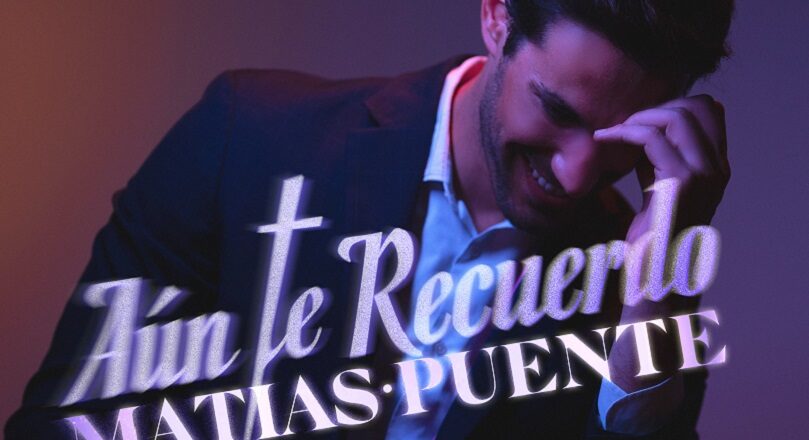 «Aún Te Recuerdo»: La fusión de emociones en una canción»