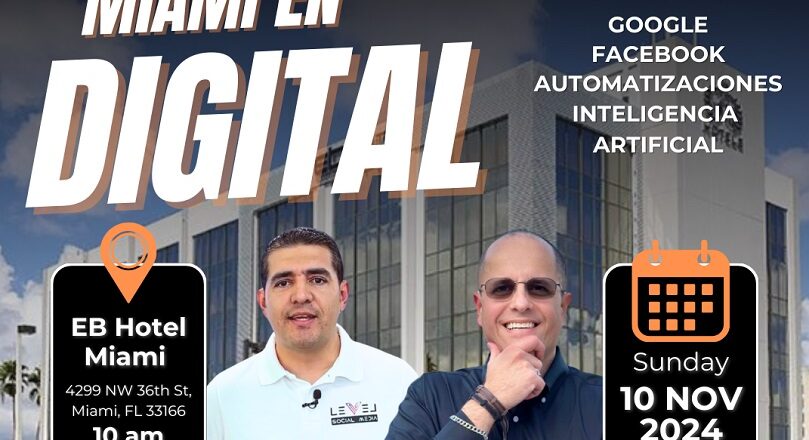 Por primera vez en Miami, un evento sobre Google y Meta Ads enfocado en el mercado hispano