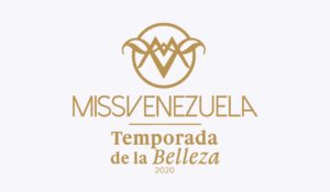 VENEVISIÓN CONTINÚA CAMINO AL MISS VENEZUELA 2020