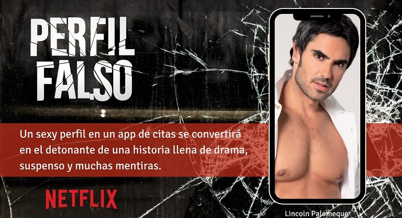 Lincoln Palomeque estelariza «Perfil Falso», la nueva apuesta de Netflix