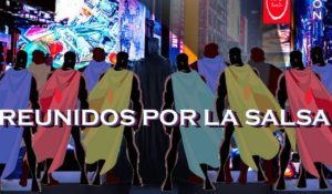 Reunidos Por La Salsa lanzan su nuevo sencillo «La Salsa No Se Murió»