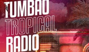 Tumbao Media Productions y Salsa Con Sabor anuncian lanzamiento de la emisora «Tumbao Tropical Radio»